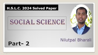 SOCIAL SCIENCE HSLC 2024 [upl. by Eenattirb]