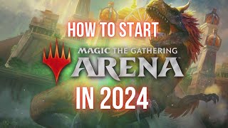 How to Start Playing Magic Arena in 2024  Beginner’s Guide [upl. by Town]