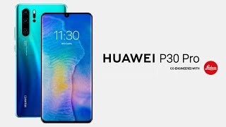 Huawei P30 Pro Official Trailer [upl. by Ardnauqal138]