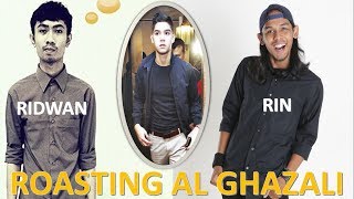 RIDWAN REMIN DAN RIN HERMANA ROASTING AL GHAZALI [upl. by Bondon]