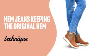 How to Hem Jeans Keeping the Original Hem [upl. by Correy]