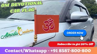 Buy Now 8587800800  OM Car Bonner Flag Hindu  carflag indianflag om buynow devotional [upl. by Twedy]