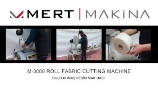 M3000 Roll Fabric Cutting Machine [upl. by Ayian344]