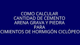 COMO SE CALCULA LAS CANTIDADES DE CONCRETO cemento arena grava y piedra en cimientos [upl. by Haneen757]