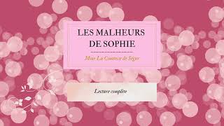 Les malheurs de Sophie  Chapitre 6 [upl. by Anu200]