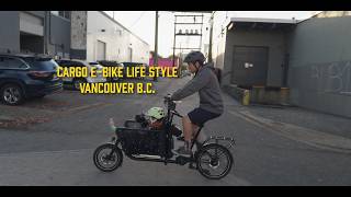 Cargo Ebike life in Vancouver BC [upl. by Sprage545]