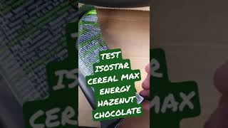 TEST ISOSTAR CEREAL MAX ENERGY HAZENUT CHOCOLATE  Bon ou Mauvais  isostar [upl. by Tnarud323]