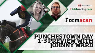 Punchestown Day 13 Preview with Johnny Ward [upl. by Boris]