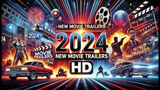 NEW MOVIE TRAILERS 2024 [upl. by Enerahs]