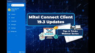 Mitel Connect 193 Client update [upl. by Keifer]