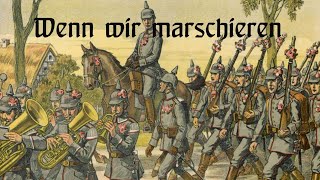 Wenn wir marschieren  Marschlied [upl. by Swiercz]