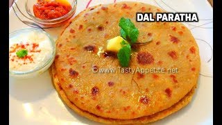 Dal Paratha  How to make Dal Paratha  Quick Recipe  Tasty Appetite [upl. by Serles]