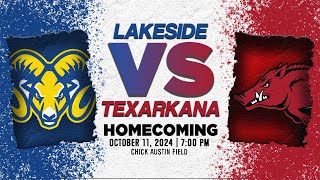 Lakeside vs Texarkana Varsity Football 2024  Homecoming [upl. by Assin]