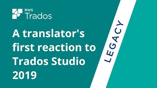 A translators first reaction to Trados Studio 2019 [upl. by Eelahc]