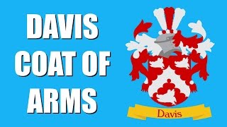 Davis Coat of Arms [upl. by Wyler]