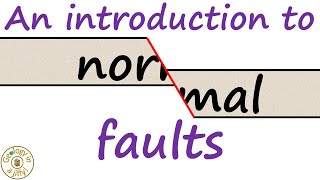 Normal Faults  Geology in a Jiffy [upl. by Hanselka]