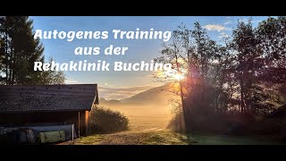 AutogenesTraining Rehaklinik Buching [upl. by Hoffert]