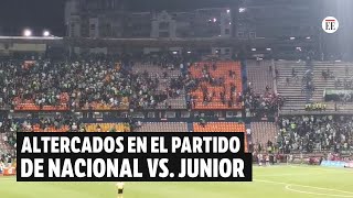 Violencia en el Atanasio obligó a suspensión del Nacional vs Junior  El Espectador [upl. by Isus751]