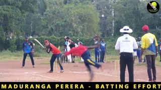 MADURANGA PERERA BATTING EFFORT [upl. by Cavuoto373]