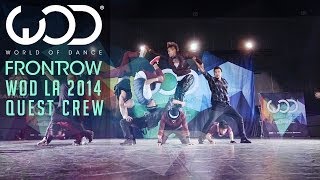 Quest Crew  FRONTROW  World of Dance WODLA 14 [upl. by Ailedroc]