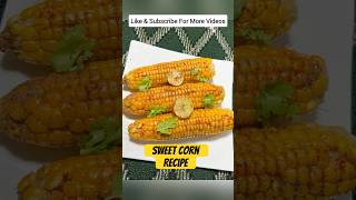 Boiled Sweet Corn  Makai   Masala Corn Recipe  Makai Ka Masaledar Bhutta  Spicy Masala Corn [upl. by Gracie]