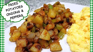 Fried Potatoes with Onions amp Peppers Recipe  Best Home Fried Potatoes [upl. by Dode239]