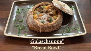 Thermomix® TM31  TM5  TM6 quotGulaschsuppe im Brot quot [upl. by Roseann980]