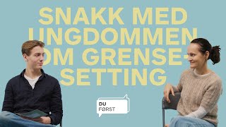 Snakk med ungdommen om grensesetting [upl. by Janis]