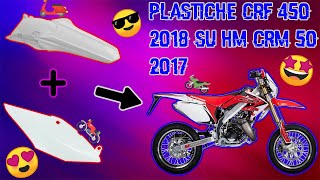 Plastiche Honda Crf 450 su Hm Crm 50 2017 story mod [upl. by Irek]