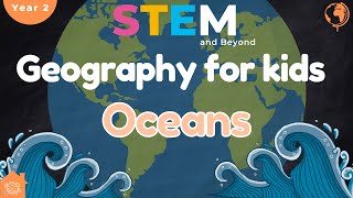 The Worlds 5 Oceans  Geography For Kids  STEM Home School [upl. by Akimrehs]