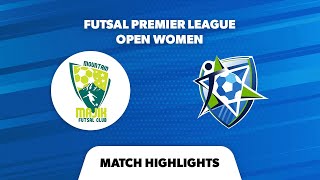 Futsal Premier League Open Women’s Highlights – Mountain Majik v Eastern Suburbs Hakoah Futsal Club [upl. by Anitsrhc]