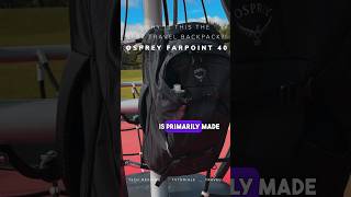 Is this the best travel backpack ever Osprey Farpoint 40L 2023 Edition  4K [upl. by Cornelius]