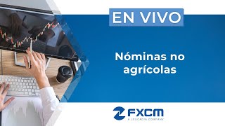 🔥 Nóminas no agrícolas  FXCM [upl. by Ylro]