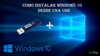 instalar windows 10 desde cero con usb booteable 💻 tutorial 2019💻 [upl. by Arnoldo]