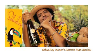 Selva Rey Owners Reserve Rum Review and Unboxing [upl. by Aliam]