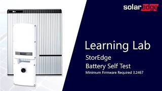 SolarEdges StorEdge  Battery SelfTest [upl. by Eelrahc53]