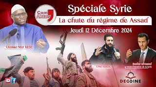 DirectComAktus Spéciale Syrie du 121224la chute des Assad  Oustaz Mor KÉBÉ [upl. by Acissj709]