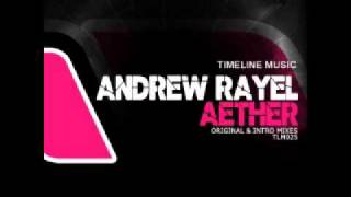 Andrew Rayel  Aether Original Mix [upl. by Nor]