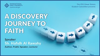 A Discovery Journey To Faith  Sh Hafidh Al Rawahy [upl. by Peterson]