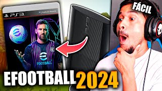 NUEVO eFOOTBALL 2024 para PS3  TUTORIAL BIEN EXPLICADO✅ [upl. by Clyve19]