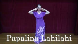 Papalina Lahilahi 【踊ってみた】 [upl. by Ennayhc]