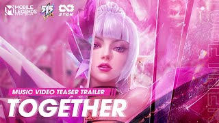 Together  Music Video Teaser Trailer  Mobile Legends Bang Bang [upl. by Salaidh]