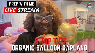 5 TOP Organic Balloon Garland TIPS [upl. by Crespi]