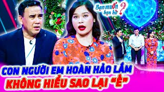 Chị gái tự nhận DUYÊN DÁNG KHÔNG CHỖ CHÊ nhưng vẫn ế khiến Quyền Linh toát mồ hôi  Bạn Muốn Hẹn Hò [upl. by Naiviv850]