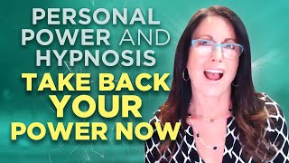 Personal Power Short Hypnosis Session  Take Back Your Power Now [upl. by Niawd]