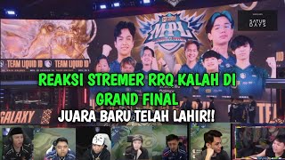 JUARA BARU TELAH LAHIR CONGRATS TLID  REAKSI STREMER RRQ KALAH DI GRAND FINAS [upl. by Erlinna423]