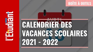 Le calendrier des vacances scolaires 2021  2022 [upl. by Syverson401]