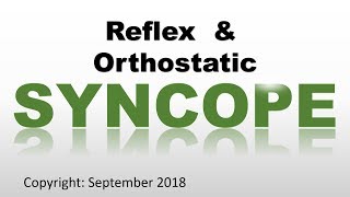 Syncope Part 2 Reflex and Orthostatic Syncope [upl. by Dhaf]