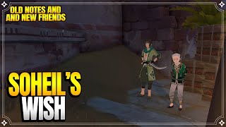 Soheils Wish  Old Notes and New Friends  World Quests 【Genshin Impact】 [upl. by Rebna359]