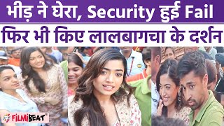 Rashmika Mandanna को लालबागचा दर्शन के दौरान भीड़ ने घेरा भारी Security में किए दर्शन FilmiBeat [upl. by Llevron312]